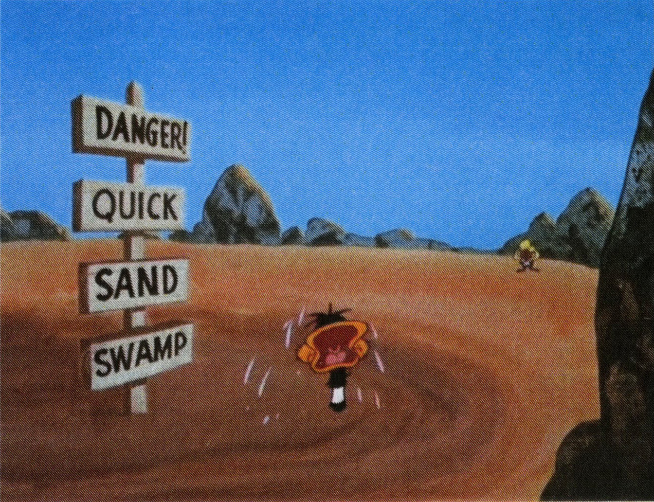 While looking at the map that says to left to the swamp, Daffy looks at the sign that say 
